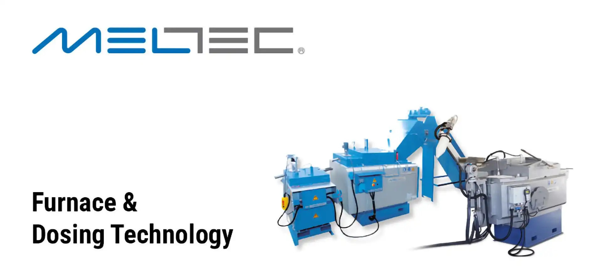 Meltec Furnace & Dosing Technology